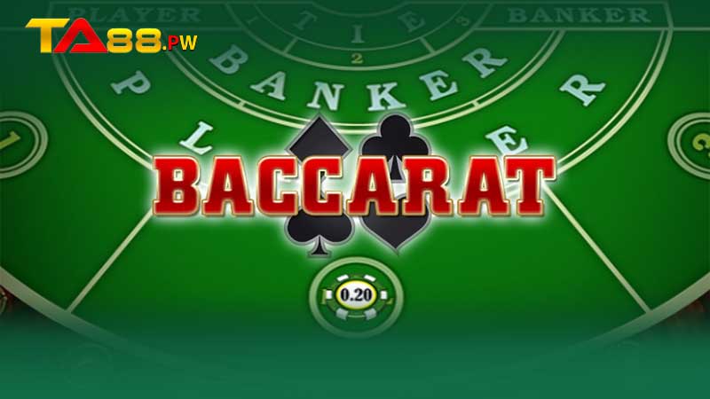 baccarat tại Ta88